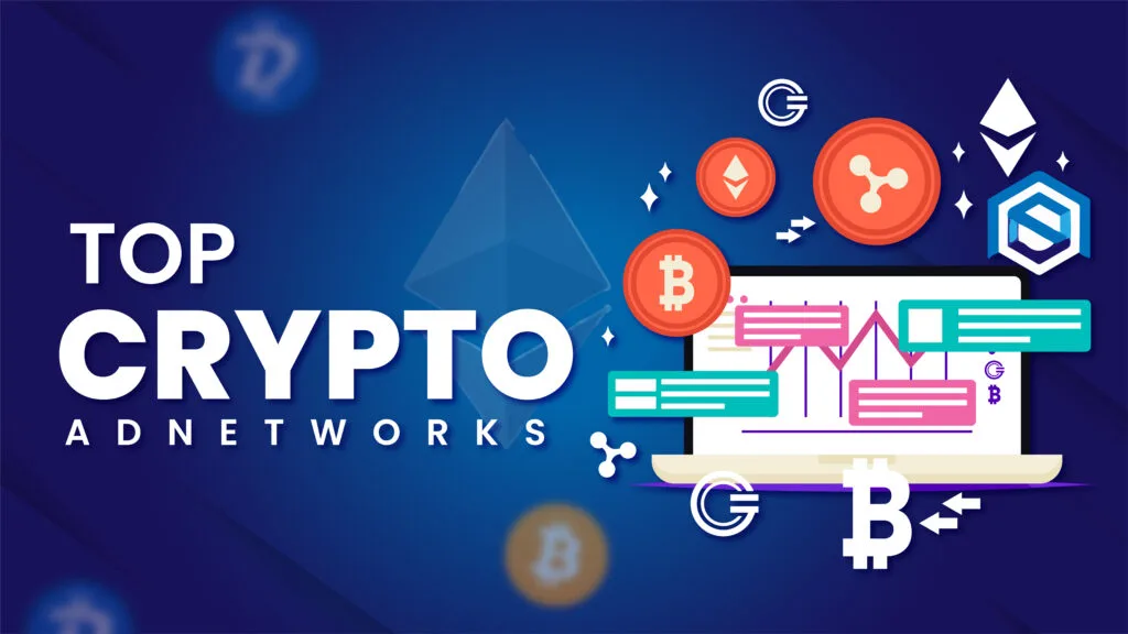 Top 10 Crypto Ad Networks to Boost Your Digital Marketing in 2025 Top 10 Crypto Ad Networks