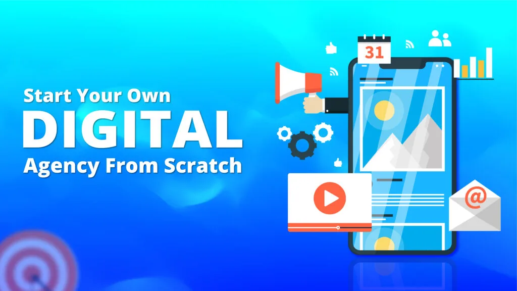Start Your Own Digital Agency