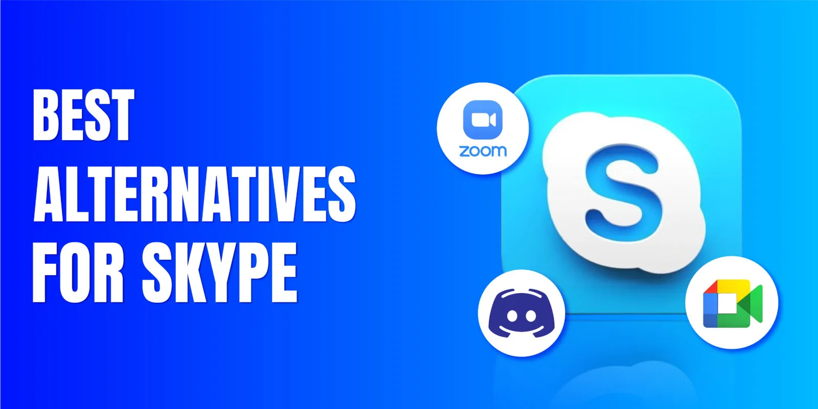 Best Alternative skype